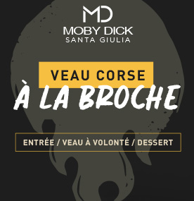 Soirées Veau Corse à la Broche : Une expérience gourmande inoubliable à La Table du Moby Dick